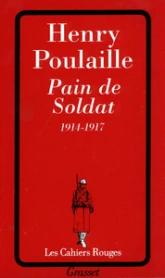 Pain de soldat, 1914-1917