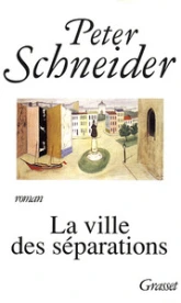 La ville des séparations