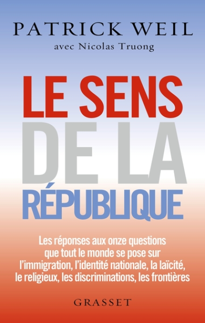 Le sens de la République: essai