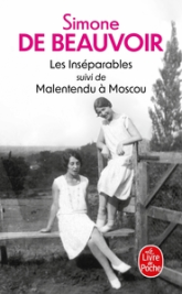 Les inséparables (suivi de) Malentendu à Moscou