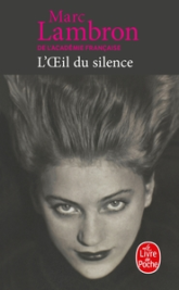 L'Oeil du silence