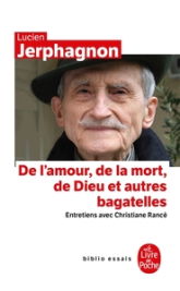 De lamour, de la mort, de Dieu et autres bagatelles