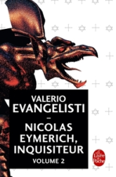 Nicolas Eymerich, inquisiteur, tome 2