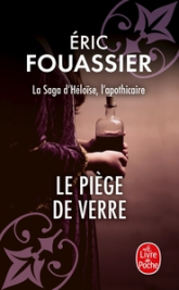 La Saga d'Héloïse, l'apothicaire