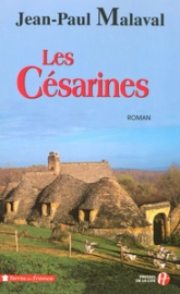La tradition Albarède 01 : Les Césarines