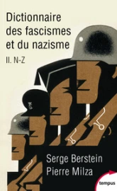 Dictionnaire historique des fascismes et du nazisme