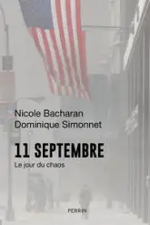 11 septembre : Le jour du chaos