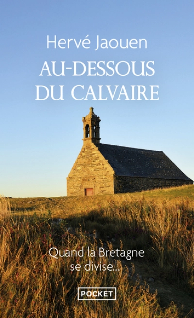 Au-dessous du calvaire