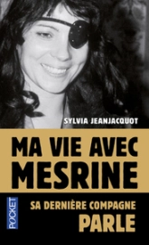 Ma vie avec Mesrine