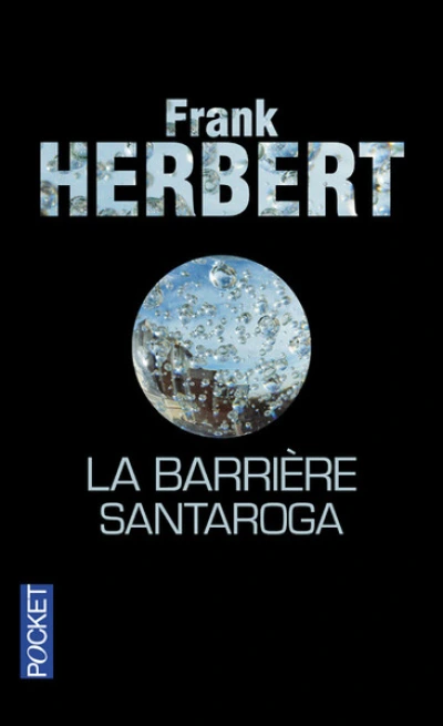 La Barrière Santaroga