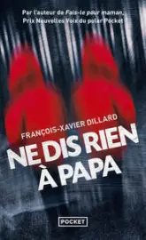 Ne dis rien à papa