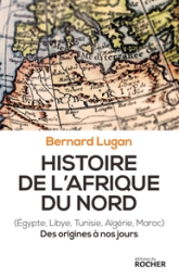 Histoire de l'Afrique du Nord: Des origines à nos jours