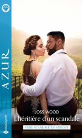 L'héritière d'un scandale