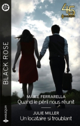 Quand le péril nous réunit - Un locataire si troublant