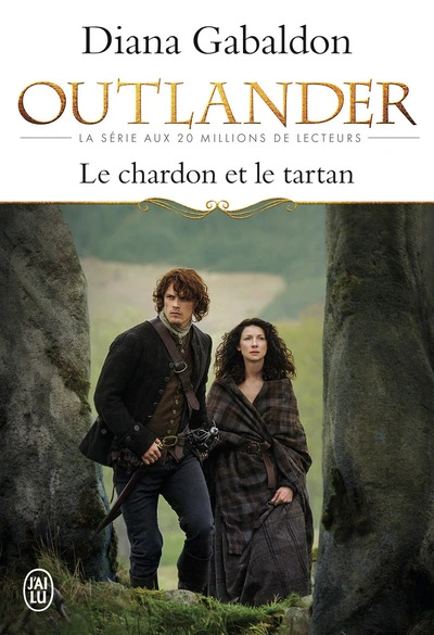 Outlander, tome 1 : Le Chardon et le Tartan