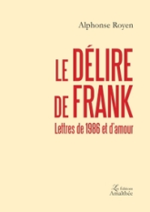 Le délire de Frank