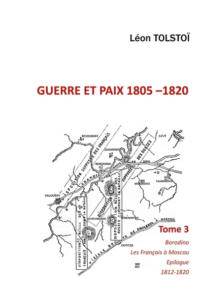 Guerre et Paix, tome 3