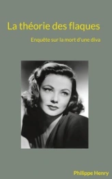 La théorie des flaques : Enquête sur la mort d'une diva