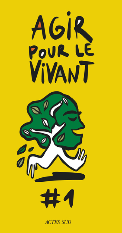 Agir pour le vivant, n°1