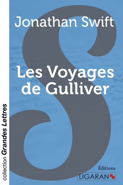 Les voyages de Gulliver (grands caractères)