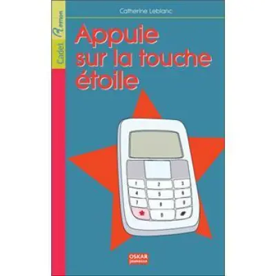 APPUIE SUR LA TOUCHE ETOILE