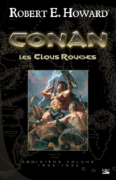 Conan, Intégrale 3 : Les clous rouges