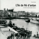 L'ile de Ré d'antan