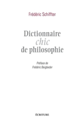 Dictionnaire chic de philosophie