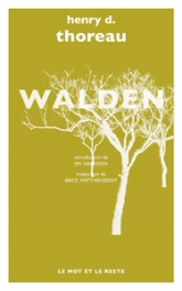 Walden ou La vie dans les bois