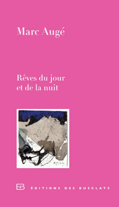 REVES DU JOUR ET DE LA NUIT