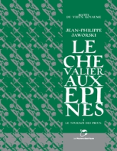 Le chevalier aux épines