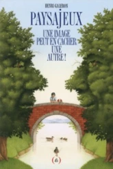 Paysajeux : une image peut en cacher une autre !