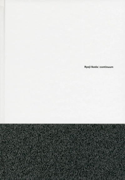 Ryoji Ikeda - Continuum