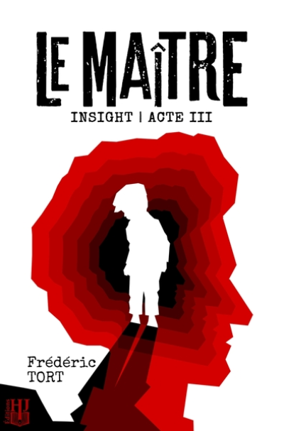 Insight, tome 3 : Le Maître