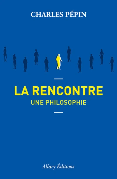 La Rencontre, une philosophie