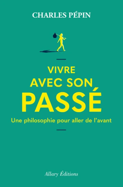 Vivre avec son passé