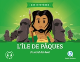 Le mystère de l'île de Pâques