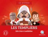 Le mystère des Templiers