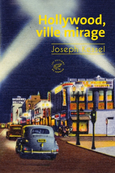 Hollywood : Ville mirage