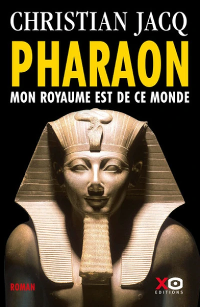 Pharaon : Mon royaume est de ce monde