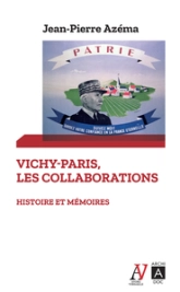 Vichy-Paris, les collaborations