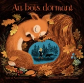 Au bois dormant