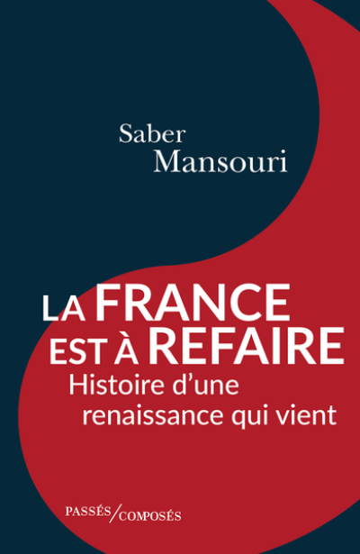 La France est à refaire