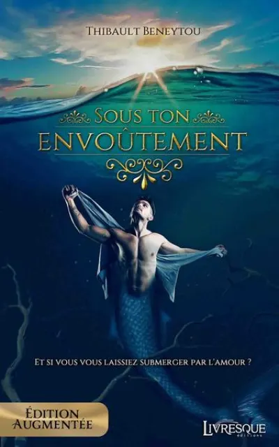 Sous ton envoûtement