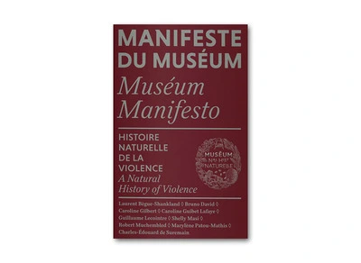 Manifeste du Muséum - Histoire naturelle de la violence