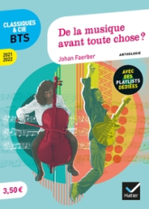 De la musique avant toute chose ? (programme BTS 2021-2022)