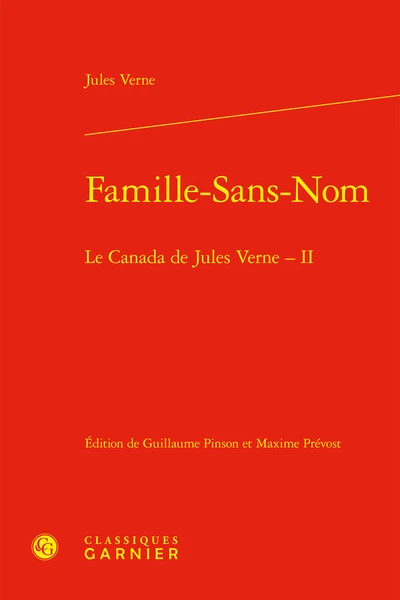 Le Canada de Jules Verne II : Famille-Sans-Nom