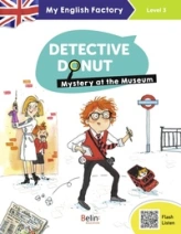 My English Factory - Detective Donut 1. Mystery at the Museum (Level 3)
