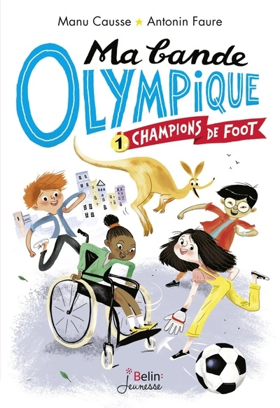 Champions de foot - Ma bande olympique T1