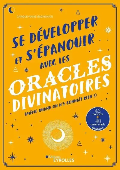 Se développer et s'épanouir avec les oracles divinatoires